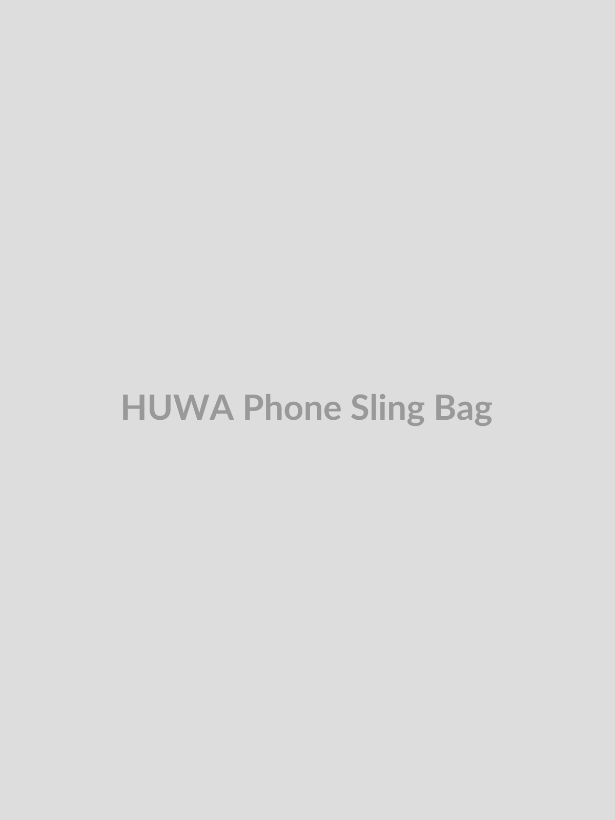 Phone Sling Bag by HUWA
