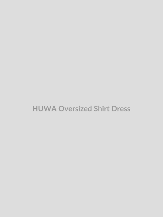 Oversized Shirt Dress by HUWA
