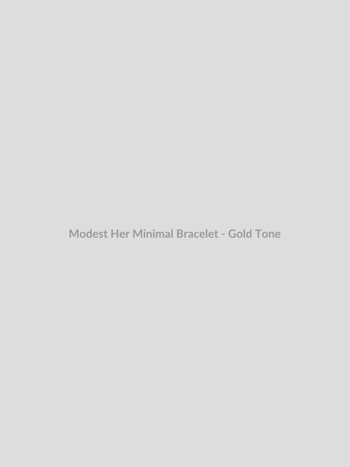 Minimal Bracelet - Gold Tone by Modest Her